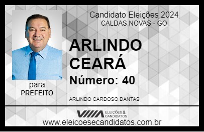 Candidato ARLINDO CEARÁ 2024 - CALDAS NOVAS - Eleições