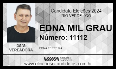 Candidato EDNA  MIL GRAU  2024 - RIO VERDE - Eleições