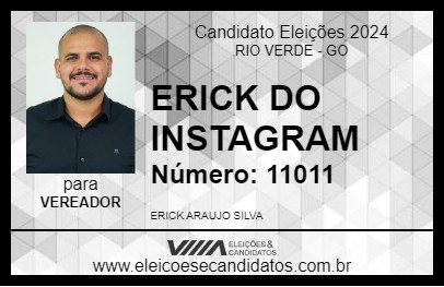 Candidato ERICK DO INSTAGRAM  2024 - RIO VERDE - Eleições