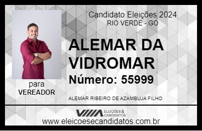 Candidato ALEMAR DA VIDROMAR 2024 - RIO VERDE - Eleições