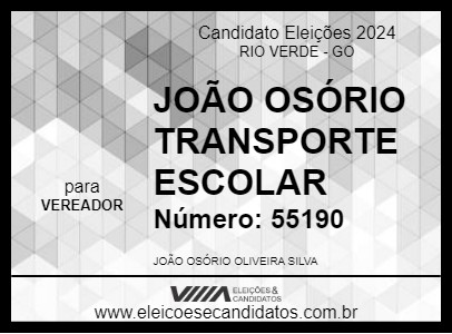 Candidato JOÃO OSÓRIO TRANSPORTE ESCOLAR 2024 - RIO VERDE - Eleições