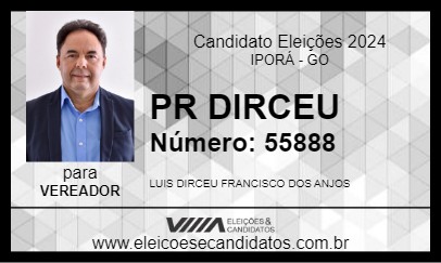 Candidato PR DIRCEU 2024 - IPORÁ - Eleições