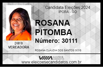 Candidato ROSANA PITOMBA 2024 - IPORÁ - Eleições