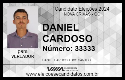 Candidato DANIEL CARDOSO 2024 - NOVA CRIXÁS - Eleições