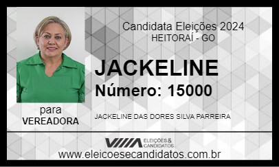 Candidato JACKELINE 2024 - HEITORAÍ - Eleições