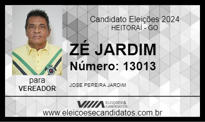 Candidato ZÉ JARDIM 2024 - HEITORAÍ - Eleições