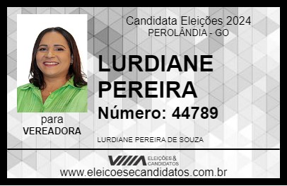 Candidato LURDIANE PEREIRA 2024 - PEROLÂNDIA - Eleições