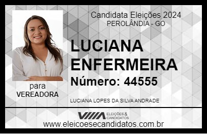 Candidato LUCIANA ENFERMEIRA 2024 - PEROLÂNDIA - Eleições