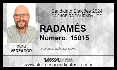 Candidato RADAMÉS 2024 - CACHOEIRA DOURADA - Eleições