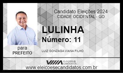 Candidato LULINHA 2024 - CIDADE OCIDENTAL - Eleições