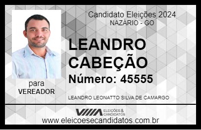 Candidato LEANDRO CABEÇÃO 2024 - NAZÁRIO - Eleições