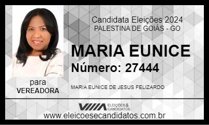 Candidato MARIA EUNICE 2024 - PALESTINA DE GOIÁS - Eleições