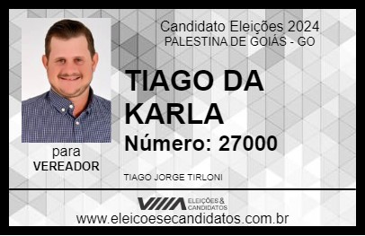 Candidato TIAGO DA KARLA 2024 - PALESTINA DE GOIÁS - Eleições