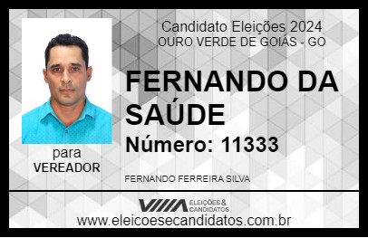 Candidato FERNANDO DA SAÚDE 2024 - OURO VERDE DE GOIÁS - Eleições