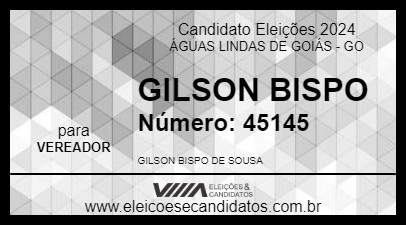 Candidato GILSON BISPO 2024 - ÁGUAS LINDAS DE GOIÁS - Eleições