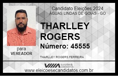 Candidato THARLLEY ROGERS 2024 - ÁGUAS LINDAS DE GOIÁS - Eleições