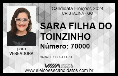 Candidato SARA FILHA DO TOINZINHO 2024 - CRISTALINA - Eleições