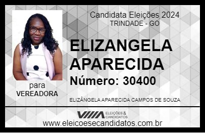 Candidato ELIZANGELA APARECIDA 2024 - TRINDADE - Eleições