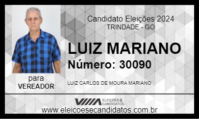 Candidato LUIZ MARIANO 2024 - TRINDADE - Eleições