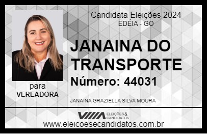 Candidato JANAINA DO TRANSPORTE 2024 - EDÉIA - Eleições