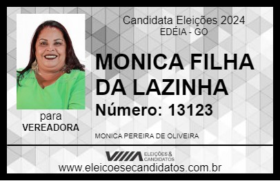 Candidato MONICA FILHA DA LAZINHA 2024 - EDÉIA - Eleições