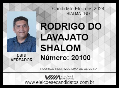 Candidato RODRIGO DO LAVAJATO SHALOM 2024 - RIALMA - Eleições