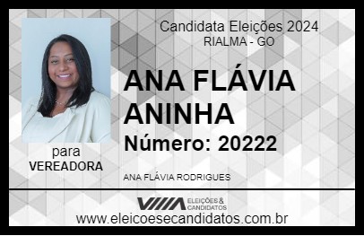 Candidato ANA FLÁVIA ANINHA 2024 - RIALMA - Eleições