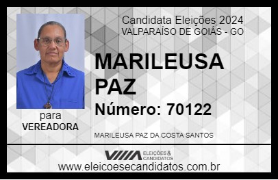 Candidato MARILEUSA PAZ 2024 - VALPARAÍSO DE GOIÁS - Eleições