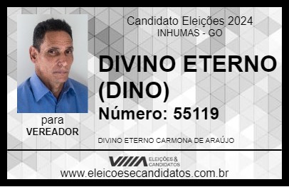 Candidato DIVINO ETERNO (DINO) 2024 - INHUMAS - Eleições