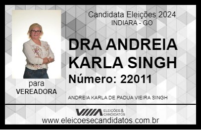 Candidato DRA ANDREIA KARLA SINGH 2024 - INDIARA - Eleições