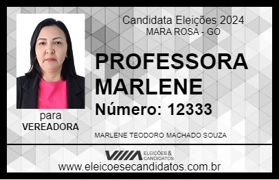 Candidato PROFESSORA MARLENE 2024 - MARA ROSA - Eleições