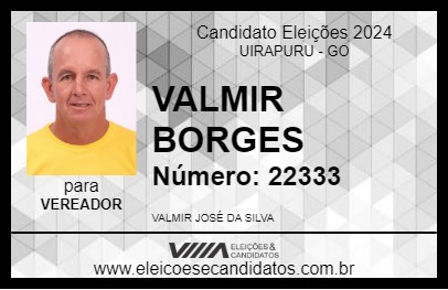 Candidato VALMIR BORGES 2024 - UIRAPURU - Eleições