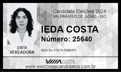 Candidato IEDA COSTA 2024 - VALPARAÍSO DE GOIÁS - Eleições