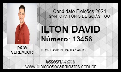 Candidato ILTON DAVID 2024 - SANTO ANTÔNIO DE GOIÁS - Eleições