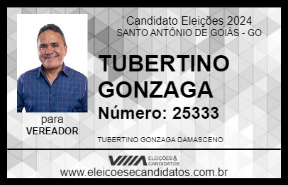 Candidato TUBERTINO GONZAGA 2024 - SANTO ANTÔNIO DE GOIÁS - Eleições