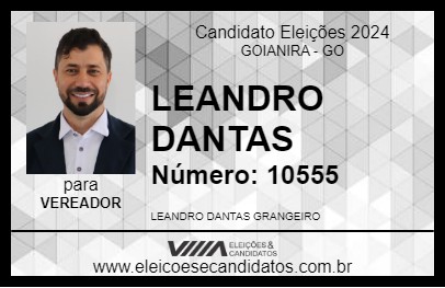 Candidato LEANDRO DANTAS 2024 - GOIANIRA - Eleições