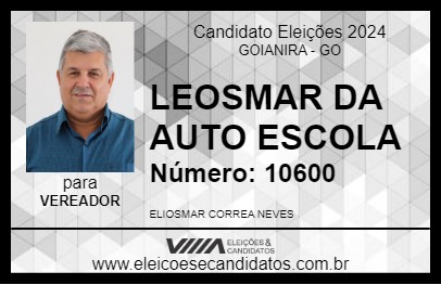 Candidato LEOSMAR DA AUTO ESCOLA 2024 - GOIANIRA - Eleições