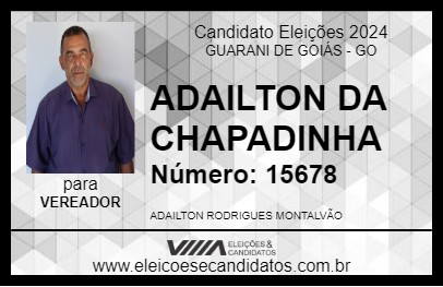 Candidato ADAILTON DA CHAPADINHA 2024 - GUARANI DE GOIÁS - Eleições