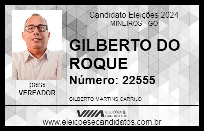 Candidato GILBERTO DO ROQUE 2024 - MINEIROS - Eleições