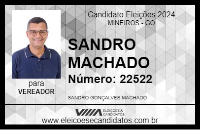 Candidato SANDRO MACHADO 2024 - MINEIROS - Eleições