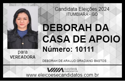 Candidato DEBORAH DA CASA DE APOIO 2024 - ITUMBIARA - Eleições