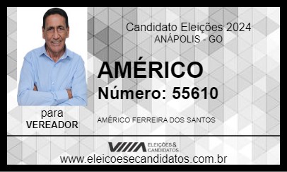 Candidato AMÉRICO 2024 - ANÁPOLIS - Eleições