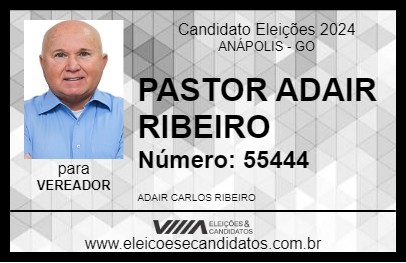 Candidato PASTOR ADAIR RIBEIRO 2024 - ANÁPOLIS - Eleições