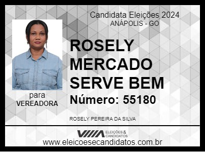 Candidato ROSELY MERCADO SERVE BEM 2024 - ANÁPOLIS - Eleições