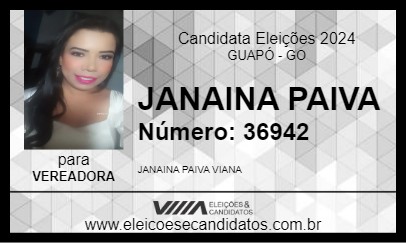 Candidato JANAINA PAIVA  2024 - GUAPÓ - Eleições