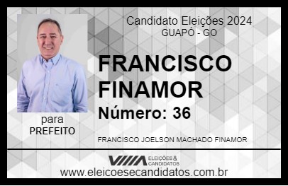 Candidato FRANCISCO FINAMOR 2024 - GUAPÓ - Eleições