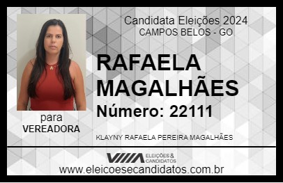 Candidato RAFAELA MAGALHÃES 2024 - CAMPOS BELOS - Eleições