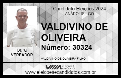 Candidato VALDIVINO DE OLIVEIRA 2024 - ANÁPOLIS - Eleições