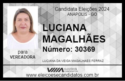 Candidato LUCIANA MAGALHÃES 2024 - ANÁPOLIS - Eleições