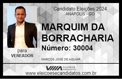 Candidato MARQUIM DA BORRACHARIA 2024 - ANÁPOLIS - Eleições